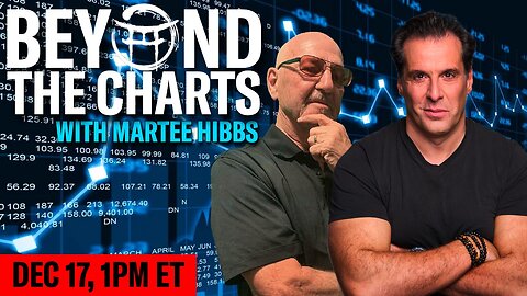 📈 BEYOND THE CHARTS WITH MARTEE HIBBS & JEAN-CLAUDE - DEC 17