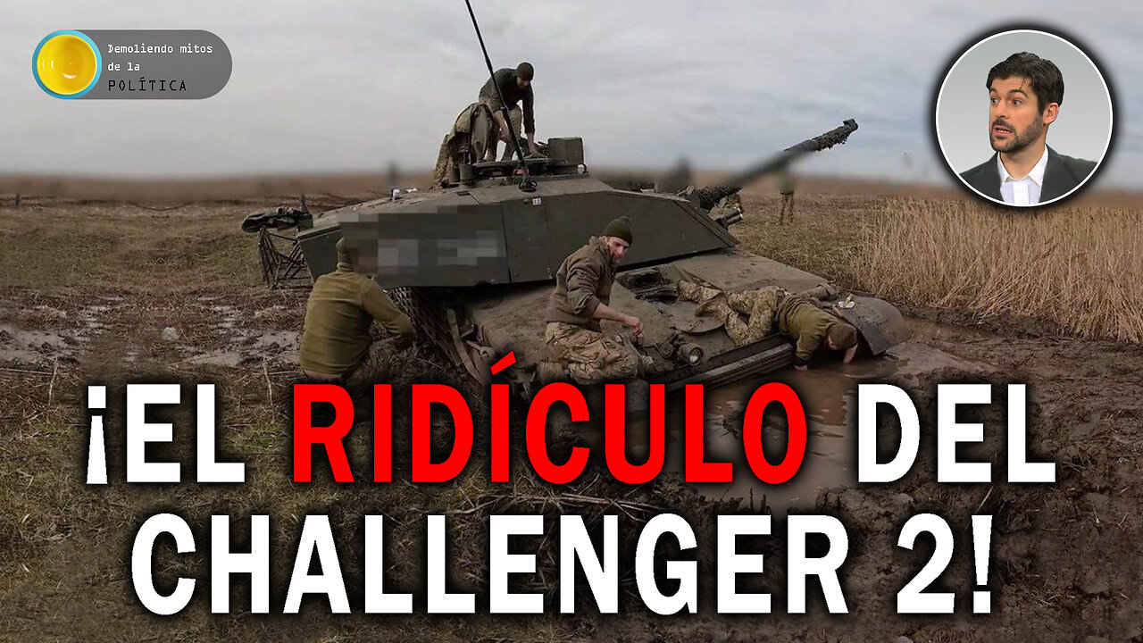 ¡EL RIDÍCULO DEL CHALLENGER 2! Los ampulosos tanques británicos representan un fiasco - DMP VIVO 121