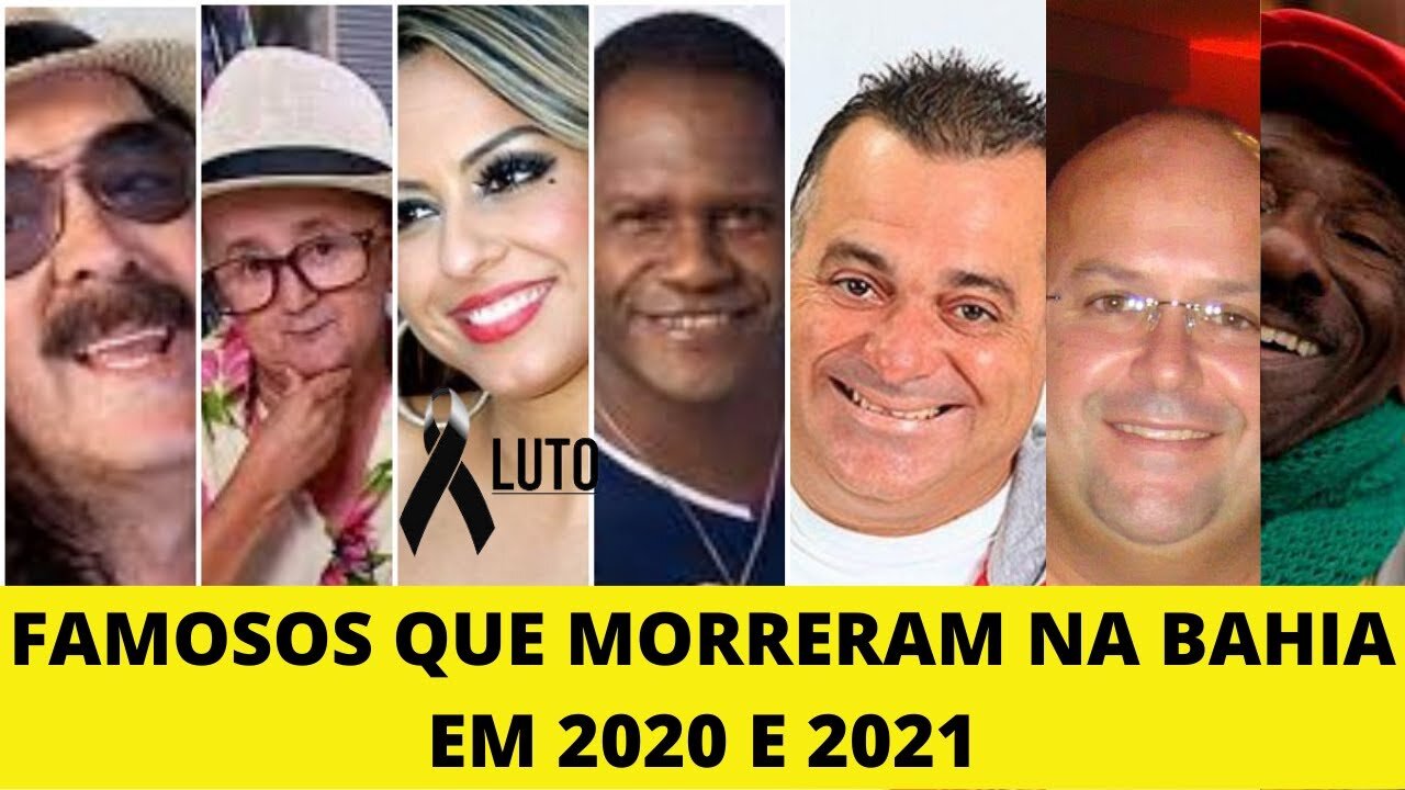 FAMOSOS que morreram em 2020 e 2021