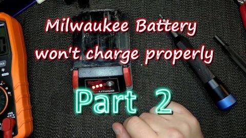 Late night Milwaukee Battery Repair part 2