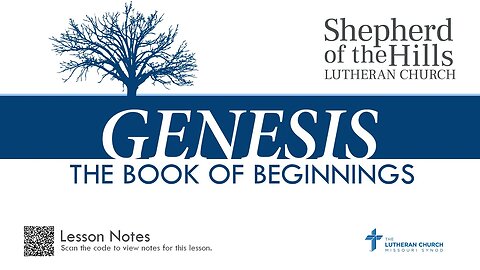 GENESIS - THE BOOK OF BEGINNINGS (LESSON 1)