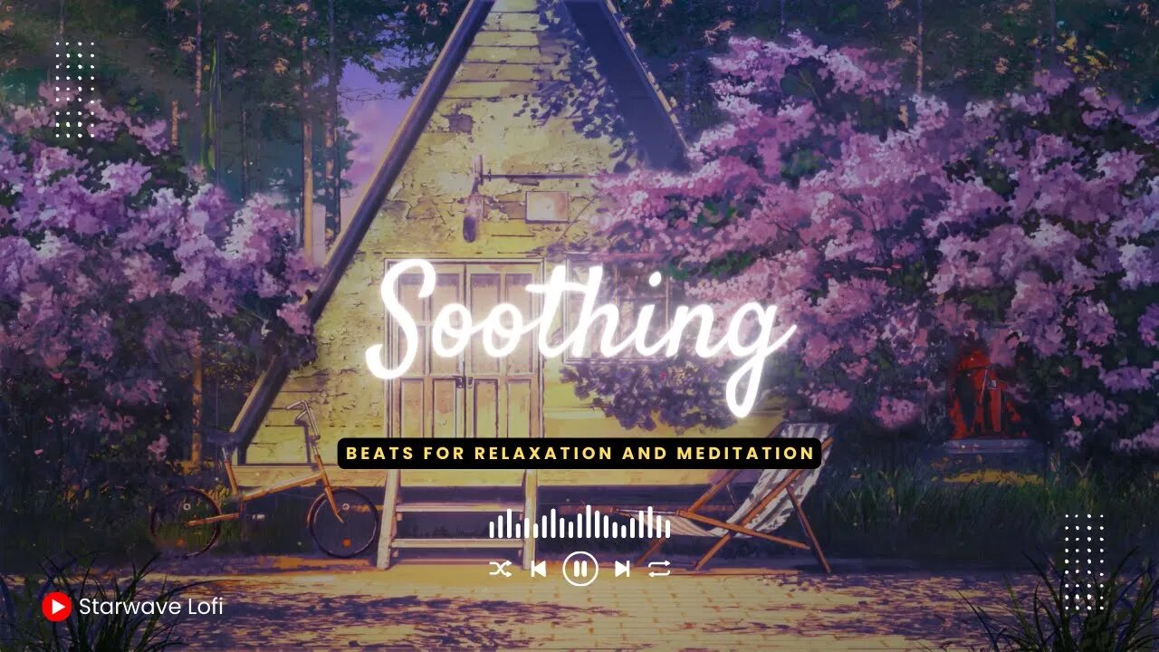 Lofi Beats for Relaxation and Meditation | Serene Sounds for Inner Harmony