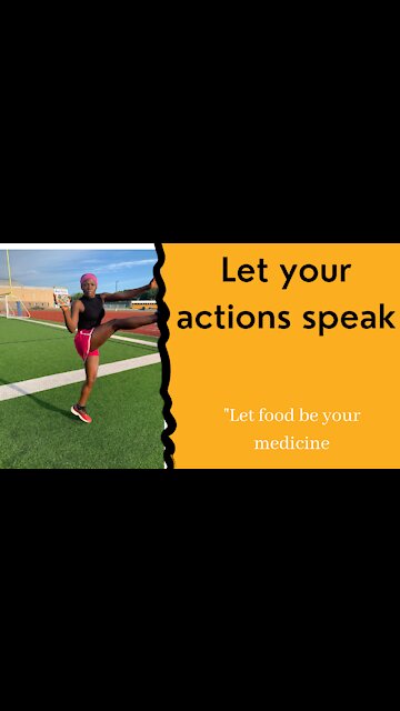 Let your actions speak