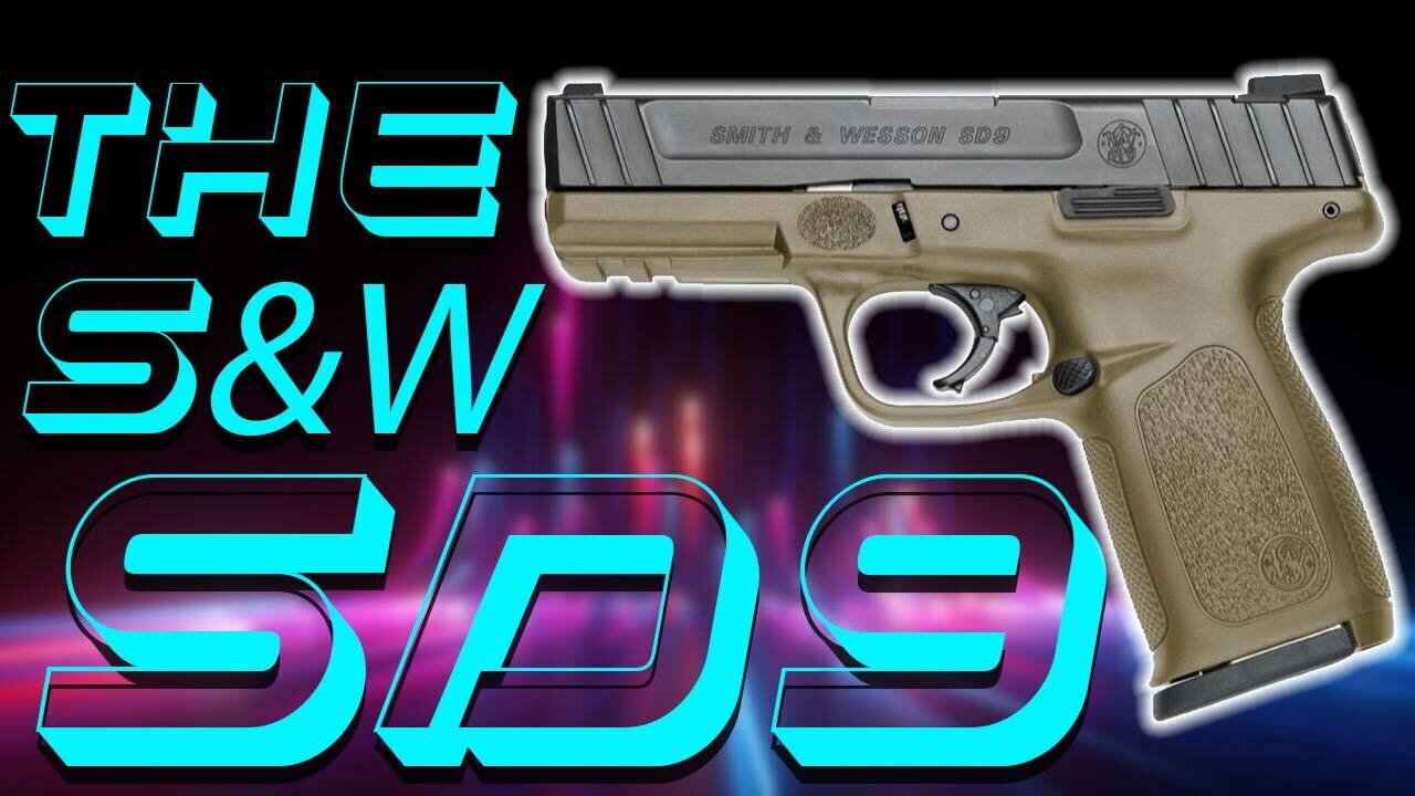 The Smith & Wesson SD9