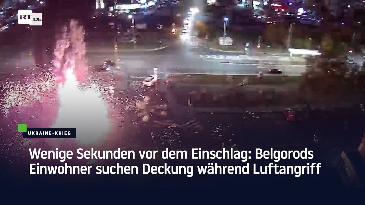 Wenige Sekunden vor dem Einschlag: Belgorods Einwohner suchen Deckung während Luftangriff