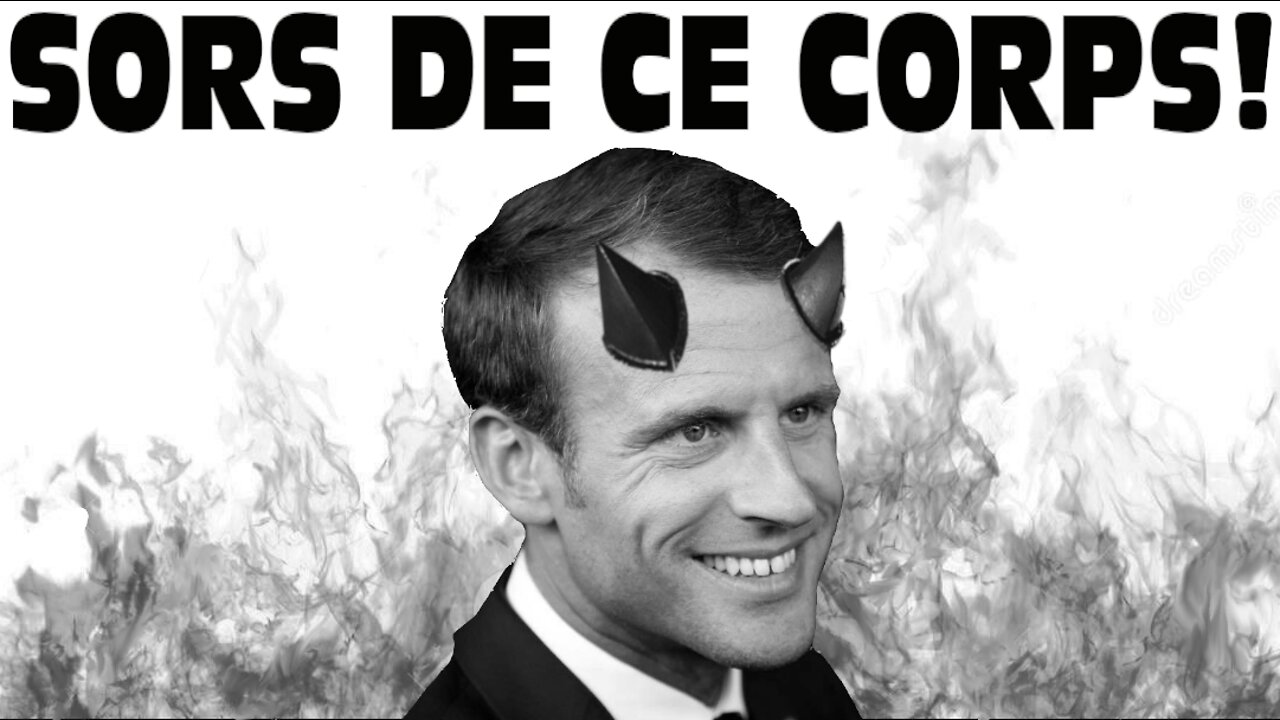Satan, sors de ce corps ! (17 mai 2019)