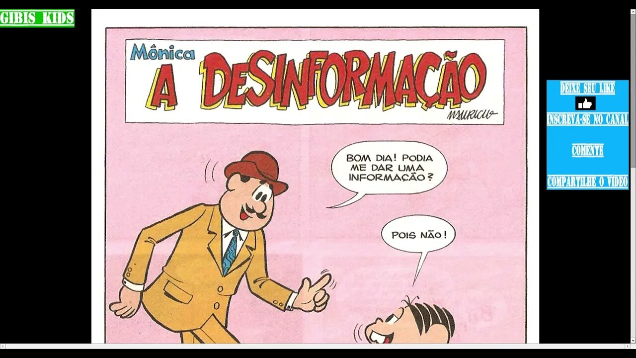 Mônica A Desinformação [Pause o Vídeo Caso Não Consiga Ler]
