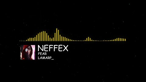 FEAR - NEFFEX