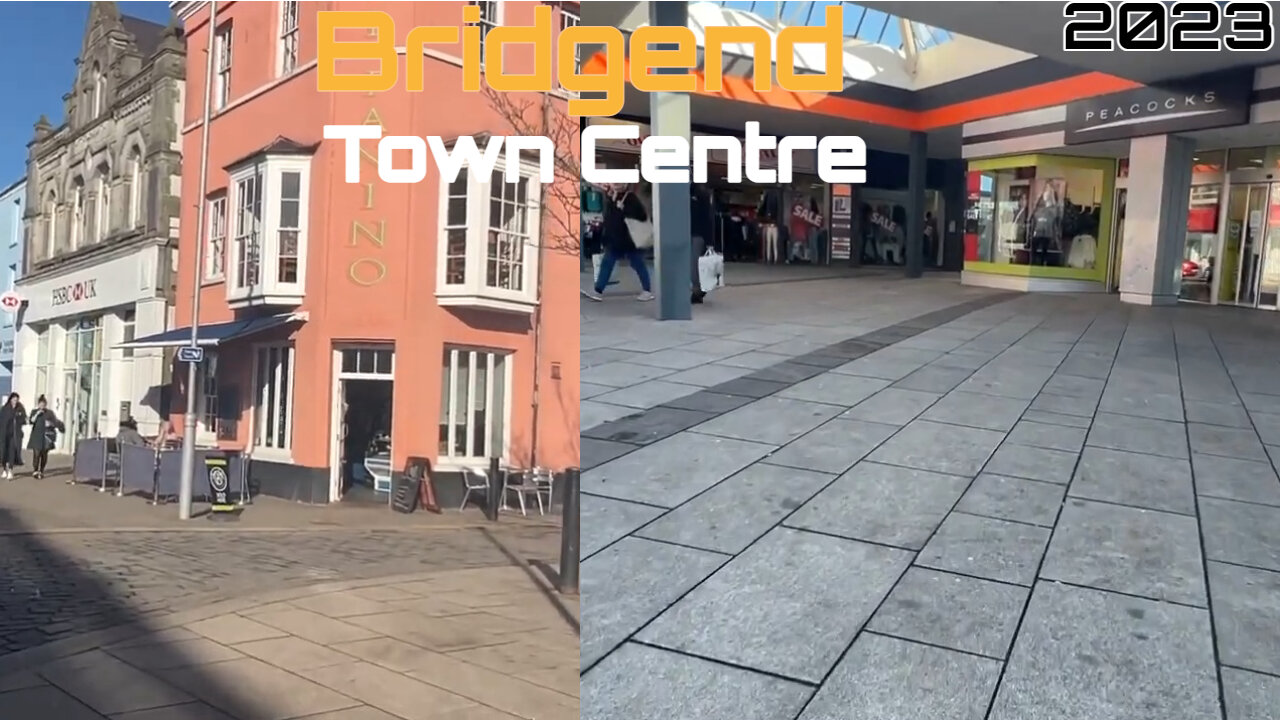 Bridgend Town Centre | 2023