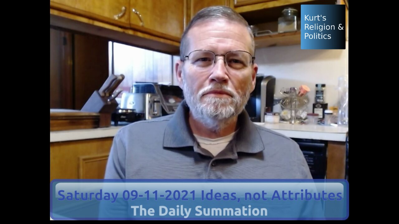 20210911 Ideas, not Attributes - The Daily Summation