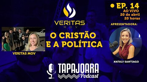 Cristão e a Política | Veritas Mov Brasil | Kelly Belentani