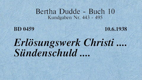 BD 0459 - ERLÖSUNGSWERK CHRISTI .... SÜNDENSCHULD ....