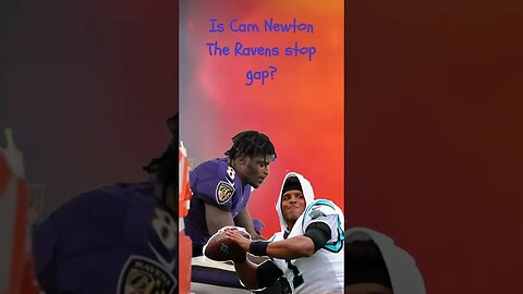 Is Cam Newton Jacksons Replacement?