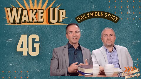 WakeUp Daily Devotional | 4G
