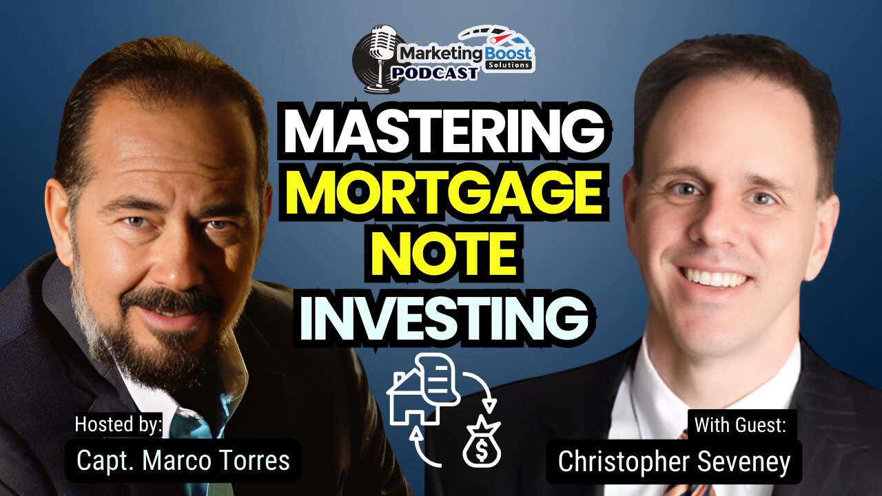 From W-2 to CEO: Mastering Mortgage Note Investing with Christopher Seveney