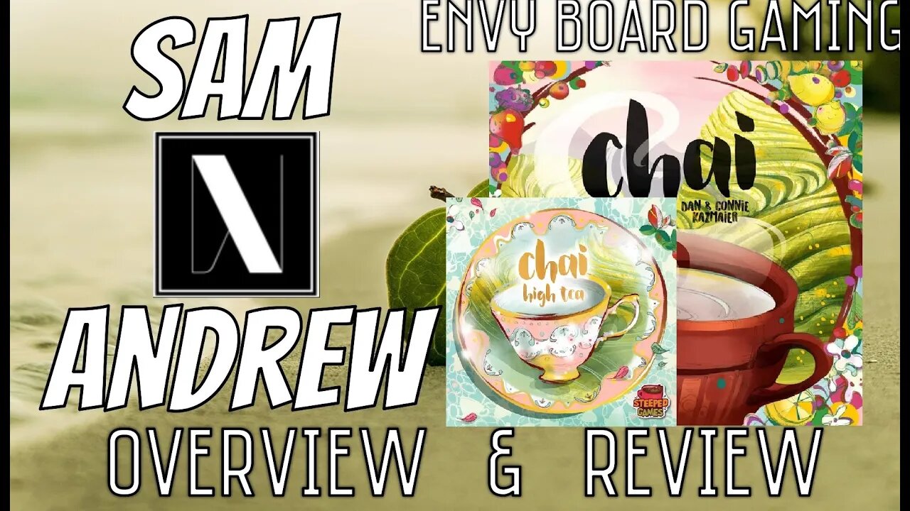 Chai & High Tea Board Game Overview & Review