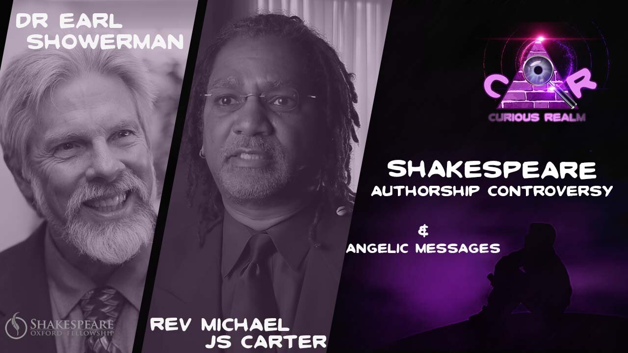 CR Ep 145: Shakespeare Authorship w Dr Earl Showerman & Angelic Messages w Michael JS Carter