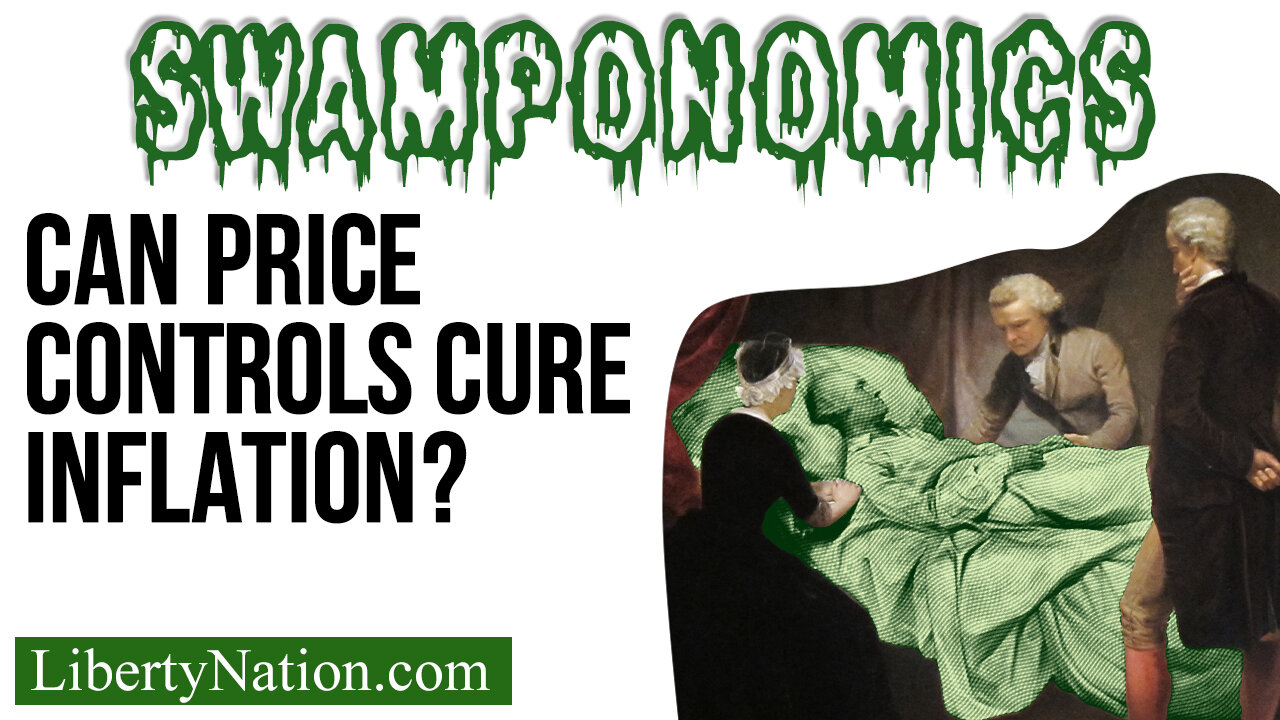 Can Price Controls Cure Inflation? – Swamponomics