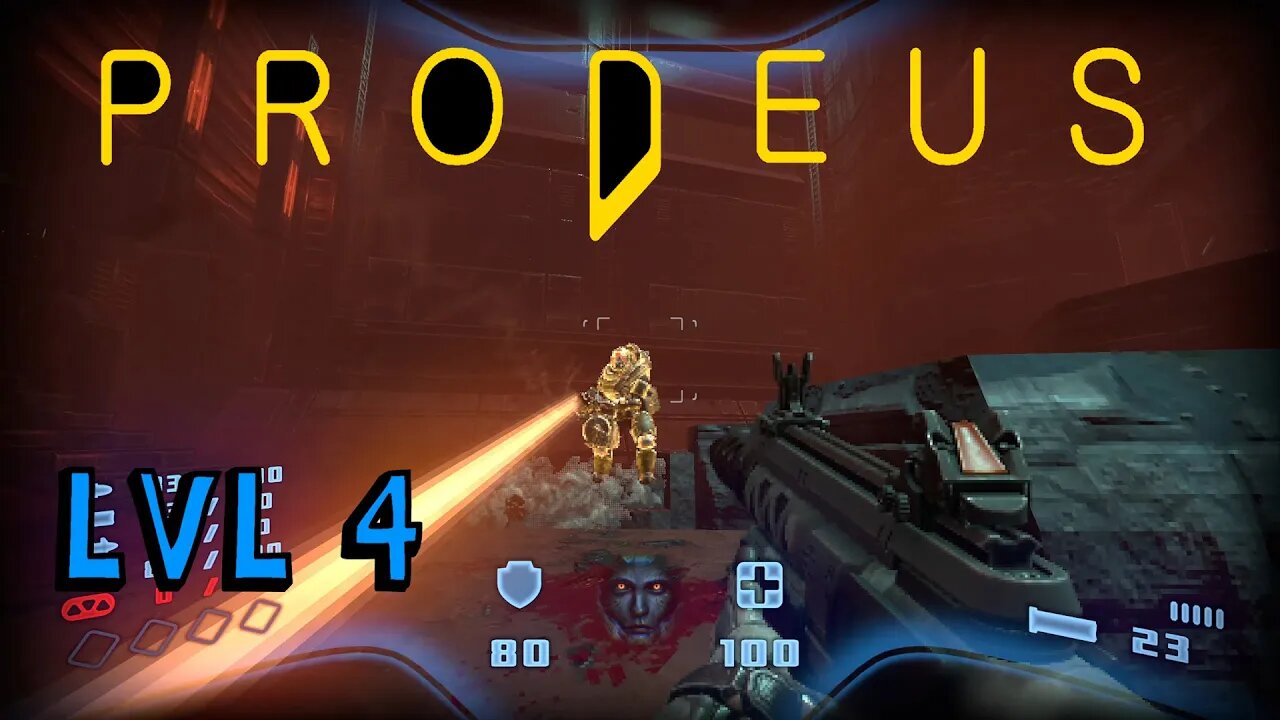 Prodeus | Gameplay - Lvl 4