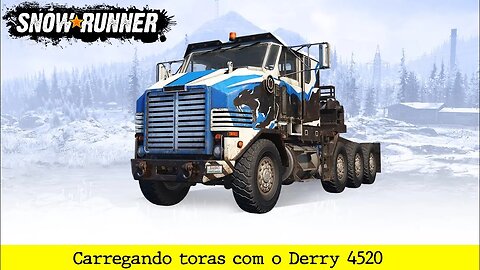 SnowRunner - Carregando toras com o Derry Longhorn 4520