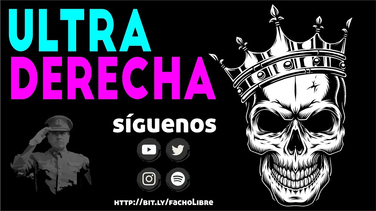 somos la ultra-derecha #ultraderecha