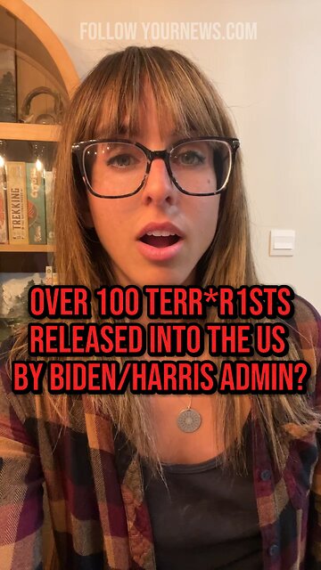~100 terrorists released into the US?