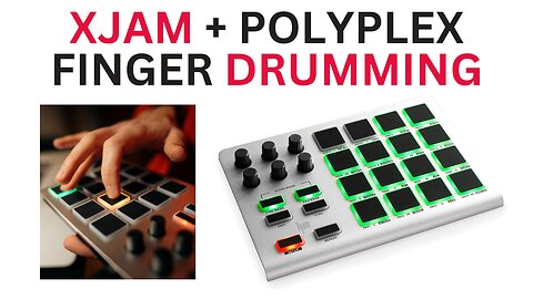 XJAM + POLYPLEX Finger Drumming NO TAKING Portable MIDI Drum Pad iPad, iPhone, Mac, PC