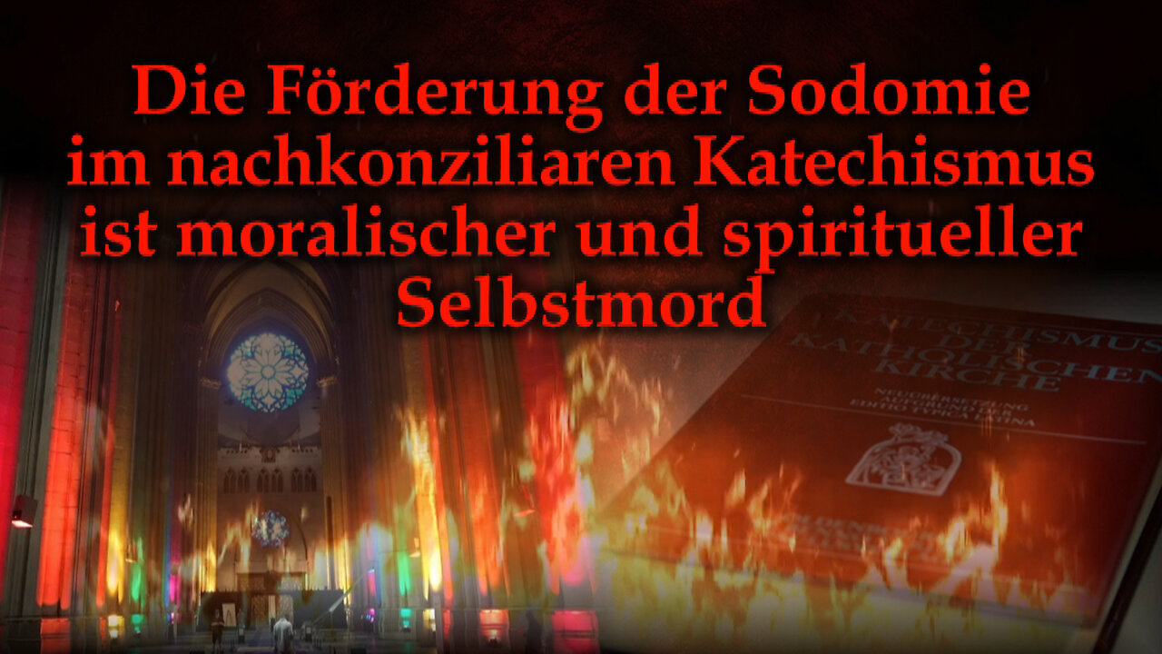 BKP: Die Förderung der Sodomie im nachkonziliaren Katechismus ist moralischer und spiritueller Selbstmord