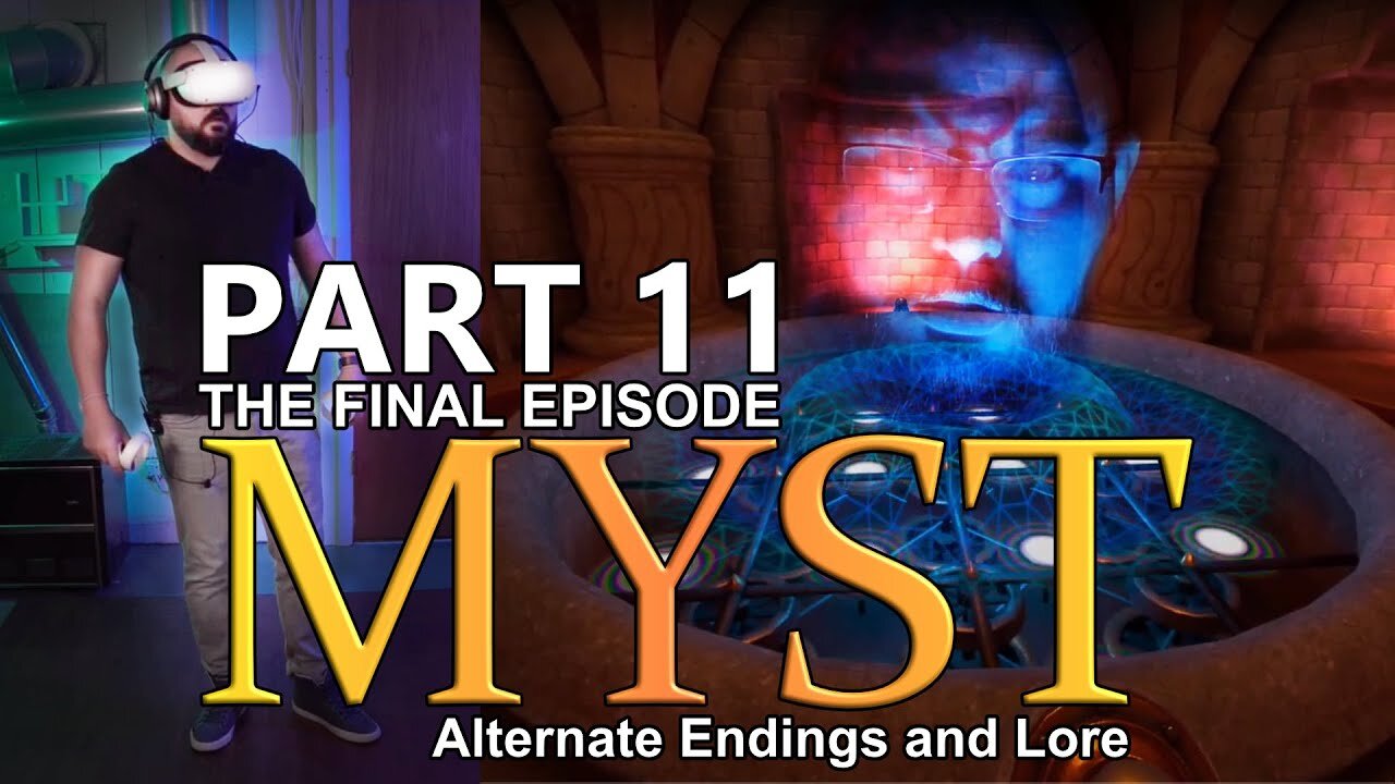 Oculus Quest 2 - Beginner tries Myst VR - Part 11 - Alternate Endings and Lore (SPOILERS)