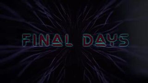 Stew Peters Presents: FINAL DAYS