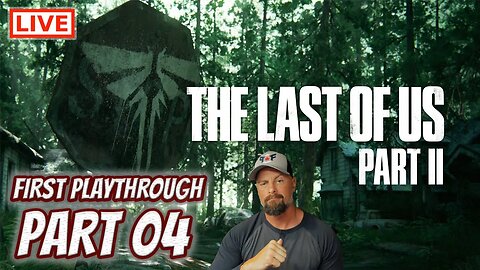 🔴LIVE - The Last of Us Part 2 - The Search for Tommy Continues (Will We Find Him?)