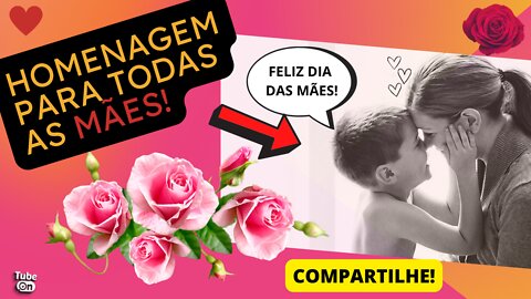 FELIZ DIA DAS MÃES!