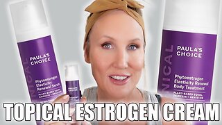 Topical Estrogen Cream for Aging Skin - Paula's Choice Phytoestrogen Serum #antiagingskincare