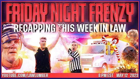 Friday Night Frenzy | Favre v. McAfee Defamation Suit Dismissed! McDonald's Chicken Nugget Verdict!