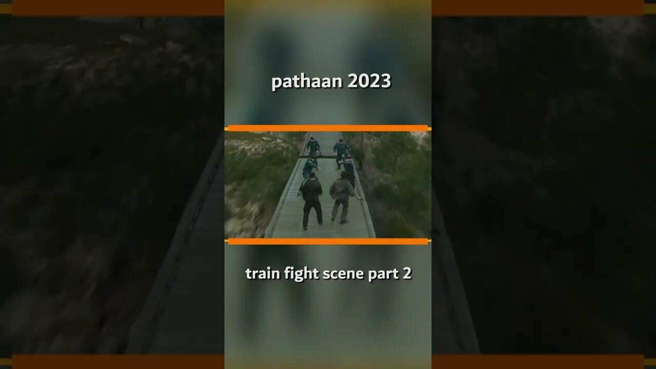 #shorts pathaan train fight scene part 2 #shorts