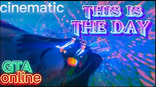 GTA online [This Is The Day] - cinematic #5 Astonishing Films Entertainment