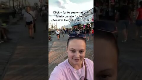 Family fun at the Seaside heights boardwalk! Click + for to see what your family can do for fun at S