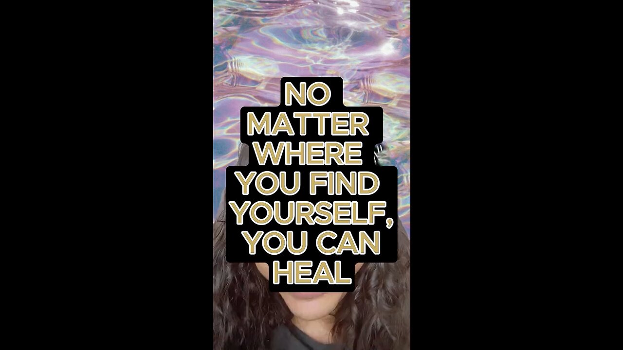 You can heal