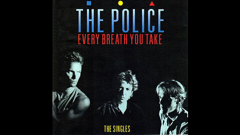 The Police - Every Breath You Take