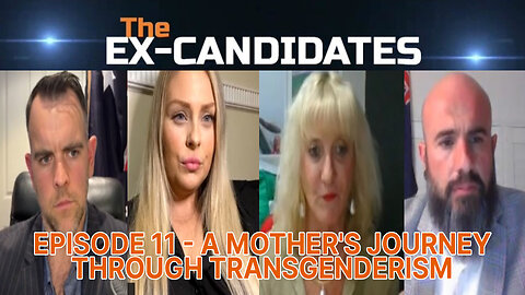 Judith Hunter Interview - A Mother's Journey Through Transgenderism - X-Candidates 11