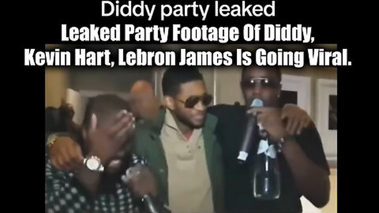 Leaked Party Footage of Diddy, Kevin Hart, Lebron James Is Going Viral... Diddy LEAKS