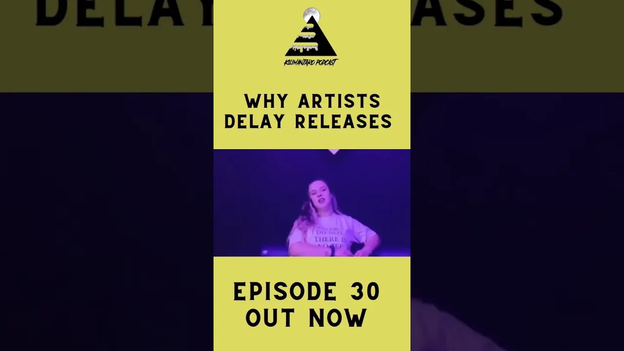 Why Artists Delay Their Releases
