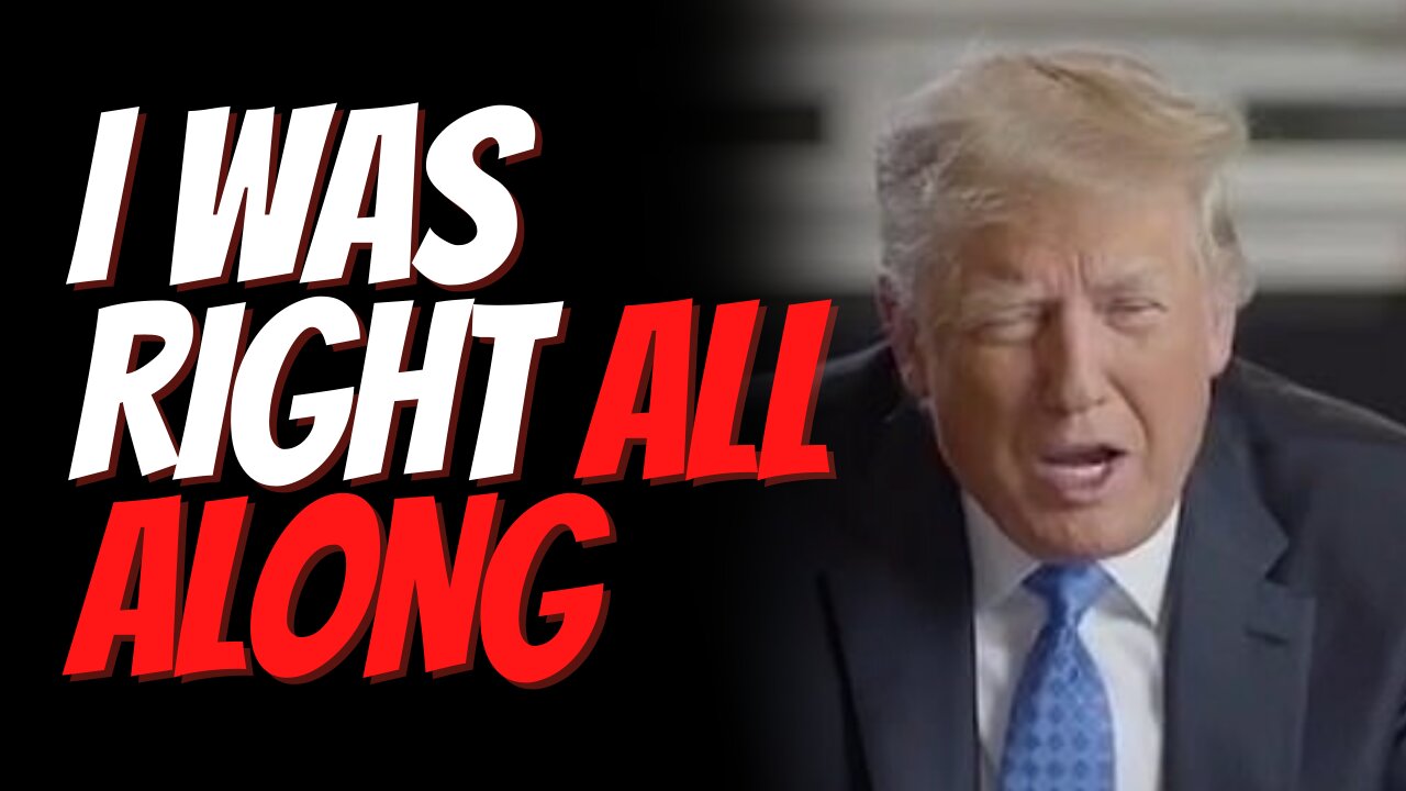 Ex Pres Trump Reels Off List of Times Liberal Media Said He Was Wrong When He Was Right All Along.