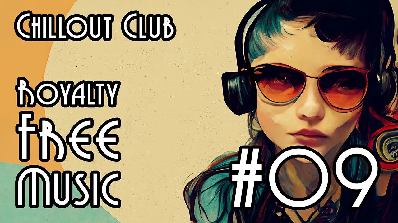 FREE Music for Commercial Use at YME - Chillout Club #09