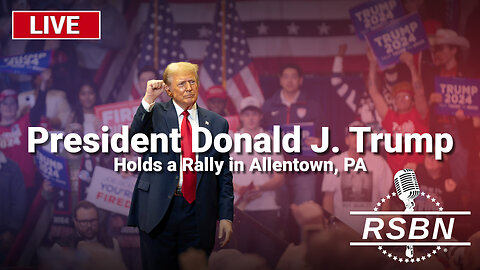 LIVE REPLAY: President Trump Holds a Rally in Allentown, PA - 10/29/24