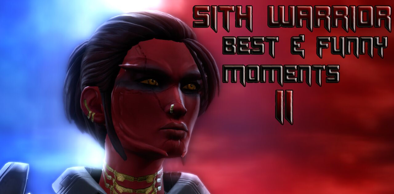 SWTOR: Sith Warrior - Best Moments & Funny Lines (Part 2)