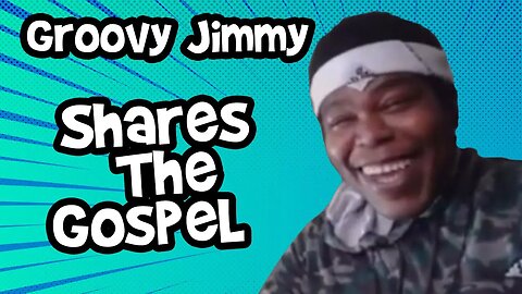 Groovy Jimmy Offers to Share the Gospel With a Wayward Young Man