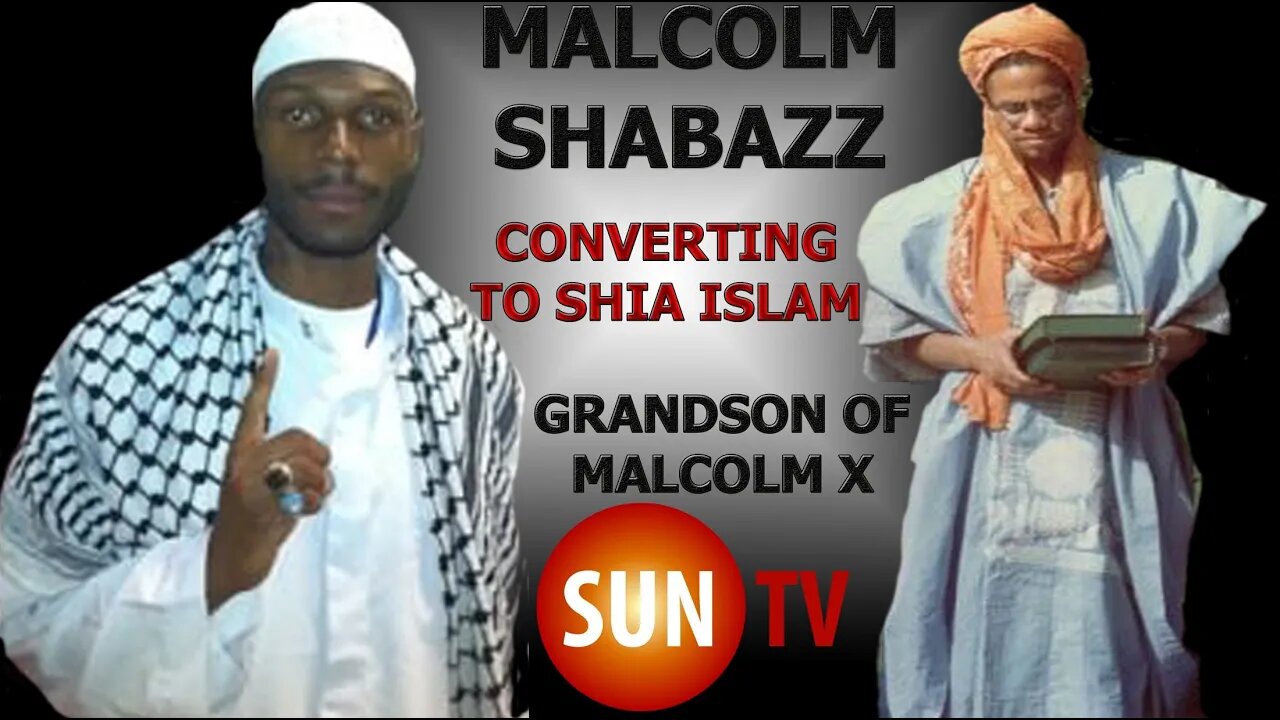 Malcolm Shabazz Converted to Shia Islam Interview (Malcolm Latif El-Shabazz) Grandson of Malcolm X