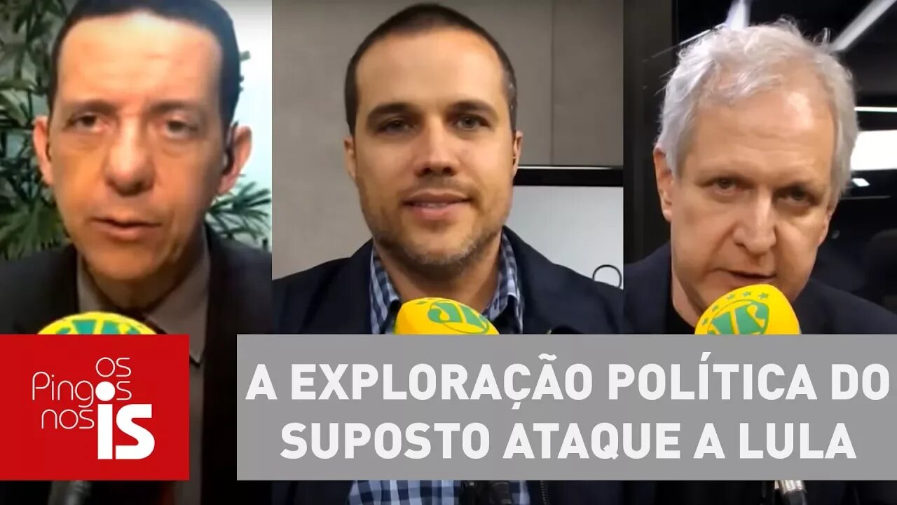 Debate: A exploração política do suposto ataque a Lula