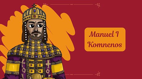 The Byzantine Emperor Manuel I Komnenos || Discover the SHOCKING Truth About Manuel I Komnenos Reign